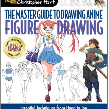 The Master Guide to Drawing Anime: Expressions & Poses: Figure Drawing Essentials for the Aspiring Artist