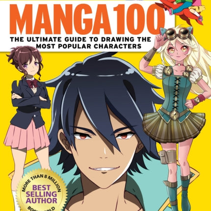 Manga 100: The Ultimate Guide to Drawing the Most Popular Characters