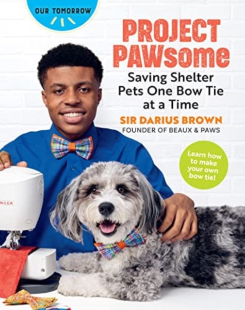 Project Pawsome: Saving Shelter Pets One Bow Tie at a Time