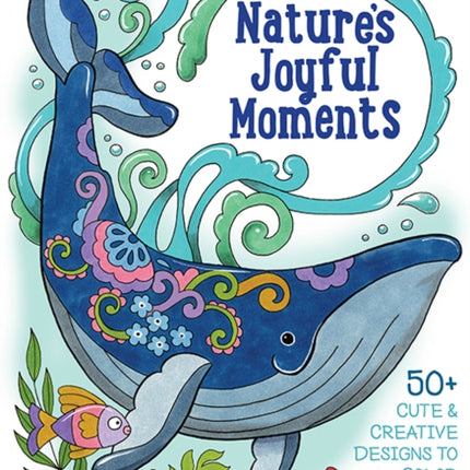 Natures Joyful Moments