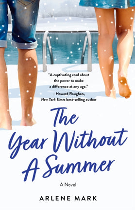 The Year Without a Summer: A Novel