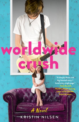 Worldwide Crush: A Novel