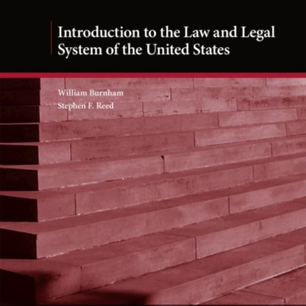 Introduction to the Law and Legal System of the United States