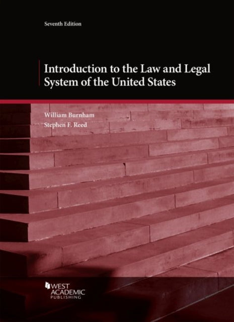 Introduction to the Law and Legal System of the United States