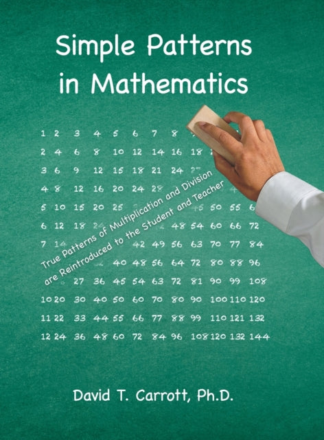 Simple Patterns In Mathematics: True Patterns of