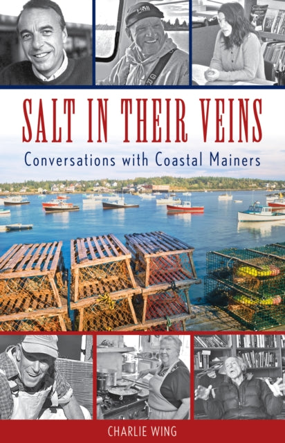 Salt in Their Veins: Conversations with Coastal