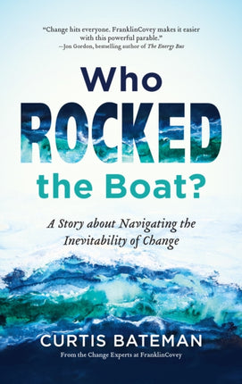 Who Rocked the Boat?: A Story about Navigating