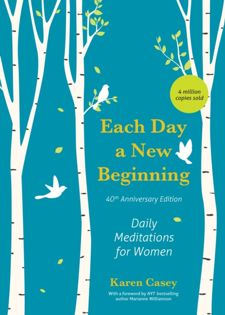 Each Day a New Beginning: Daily Meditations for