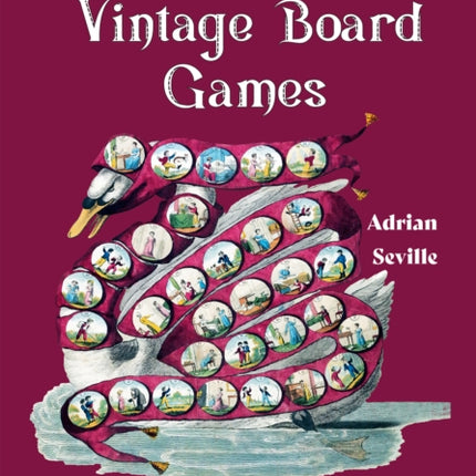 The Book of Vintage Board Games