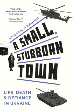 A Small Stubborn Town