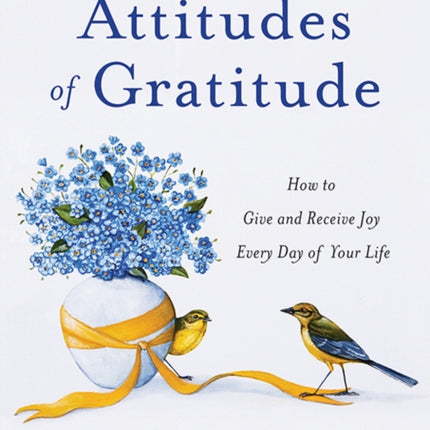 Attitudes of Gratitude