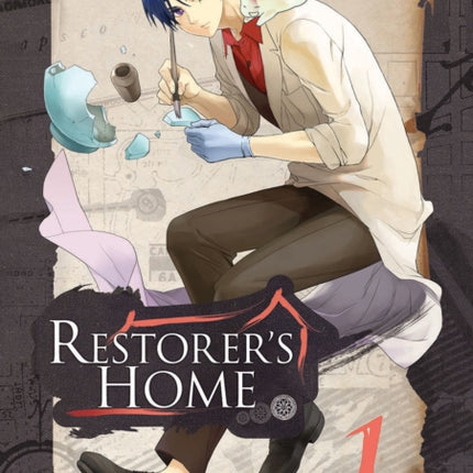 The Restorer's Home Omnibus Vol 1