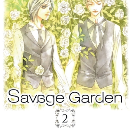 Savage Garden Omnibus Vol 2