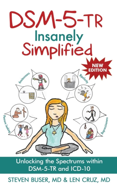DSM-5-TR Insanely Simplified: Unlocking the