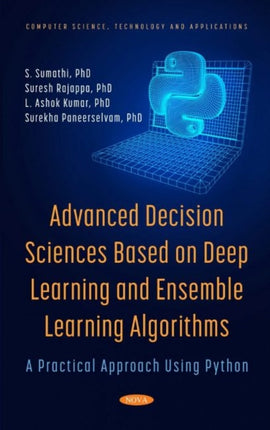 Advanced Decision Sciences Based on Deep Learning