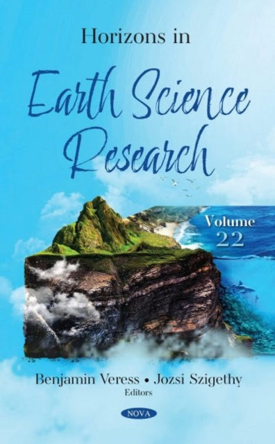 Horizons in Earth Science Research: Volume 22