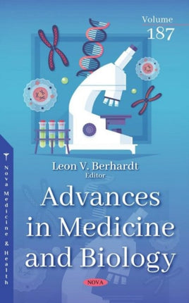 Advances in Medicine and Biology: Volume 187