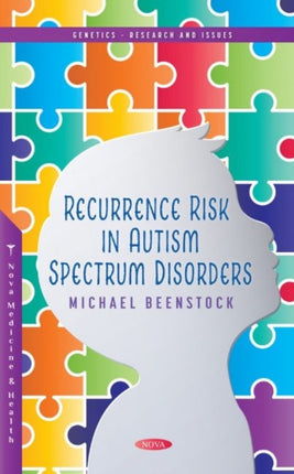 Recurrence Risk in Autism Spectrum Disorders