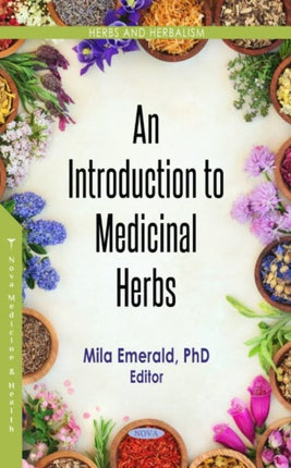 An Introduction to Medicinal Herbs