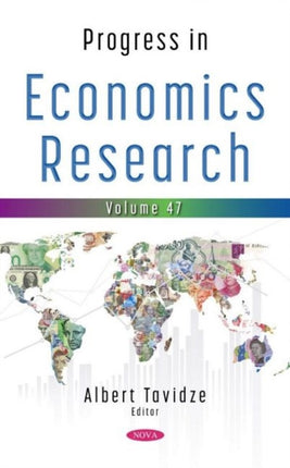 Progress in Economics Research: Volume 47