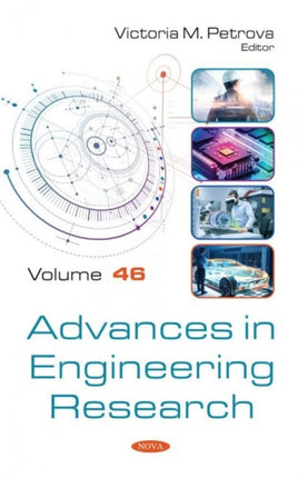 Advances in Engineering Research: Volume 46