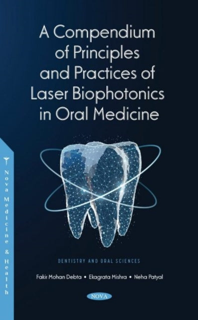 A Compendium of Principles and Practice of Laser