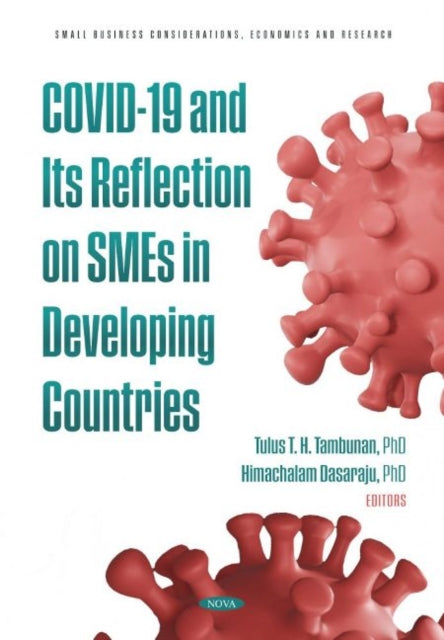 COVID-19 and Its Reflection on SMEs in Developing