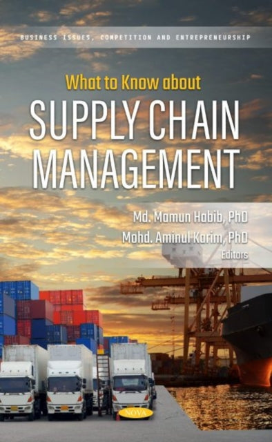 What to Know about Supply Chain Management