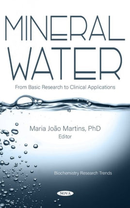 Mineral Water: From Basic Research to Clinical