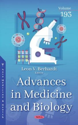 Advances in Medicine and Biology: Volume 193