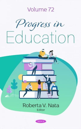 Progress in Education: Volume 72