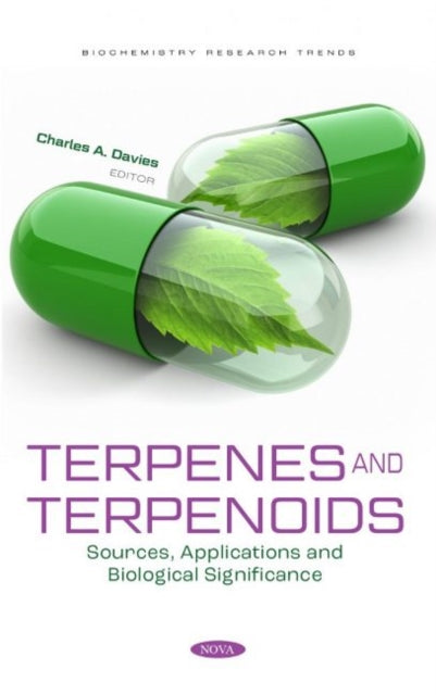 Terpenes and Terpenoids: Sources, Applications