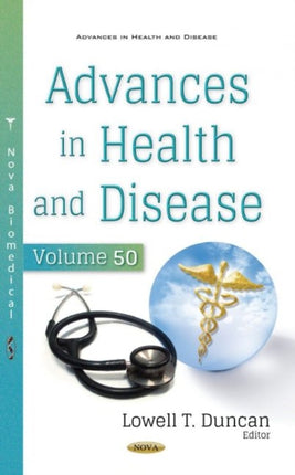 Advances in Health and Disease: Volume 50