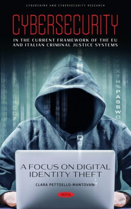 Cybersecurity in the Current Framework of the EU