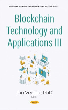 Blockchain Technology and Applications III