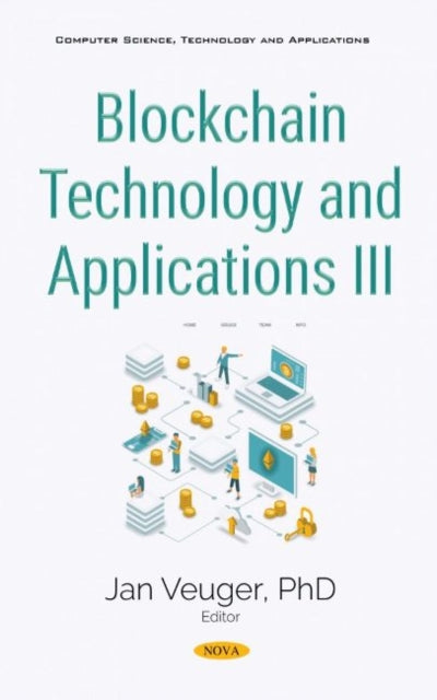 Blockchain Technology and Applications III