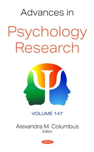 Advances in Psychology Research: Volume 147