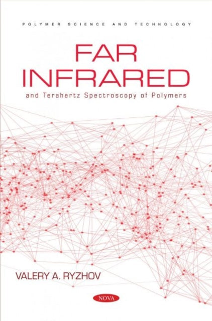 Far Infrared and Terahertz Spectroscopy of Polymers