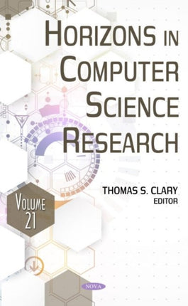 Horizons in Computer Science Research: Volume 21