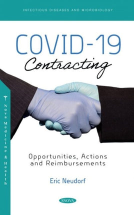 COVID-19 Contracting: Opportunities, Actions and
