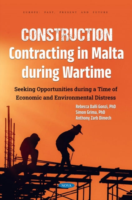 Construction Contracting in Malta During Wartime:
