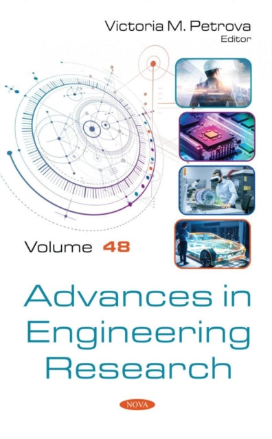 Advances in Engineering Research. Volume 48: Volume 48