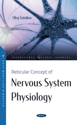 Reticular Concept of Nervous System Physiology