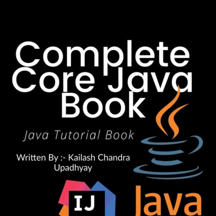 Complete Core Java Tutorial Book