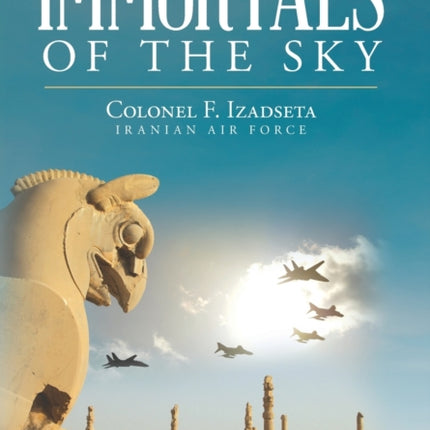 Immortals of the Sky
