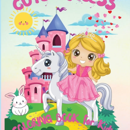 Cute Princess: Amazing Coloring Book for Kids