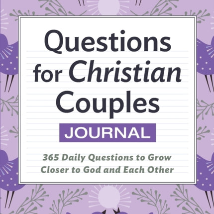 Questions for Christian Couples Journal: 365