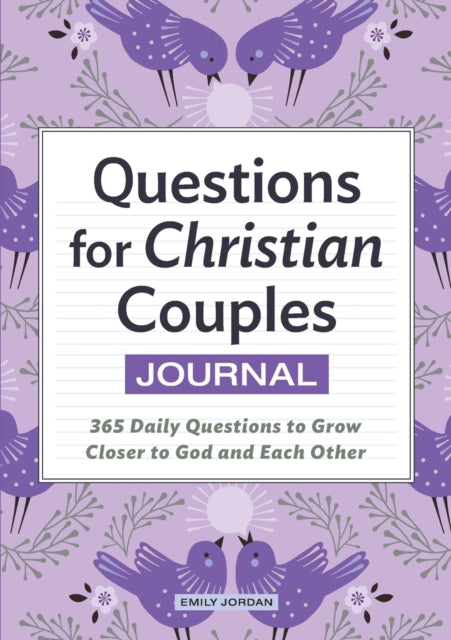 Questions for Christian Couples Journal: 365