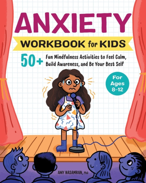 Anxiety Workbook for Kids: 50+ Fun Mindfulness