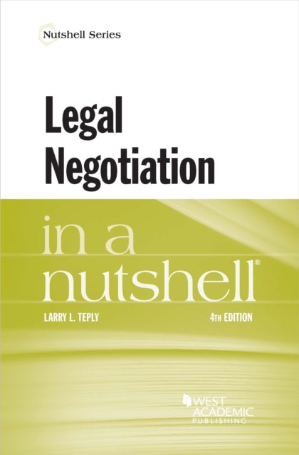 Legal Negotiation in a Nutshell